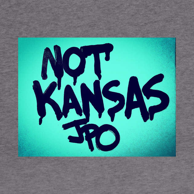 Not Kansas by JPOart